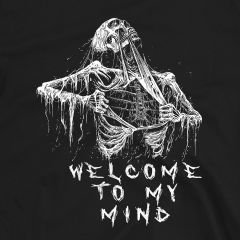 Welcome to My Mind: A Glimpse into Darkness T-Shirt